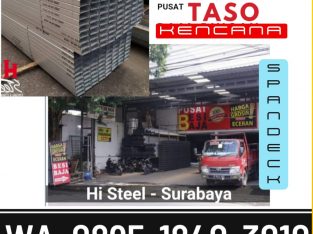 Distributor Kencana dan Taso Surabaya Baja ringan